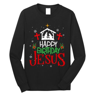 Happy Birthday Jesus Funny Christian Christmas Holiday Gifts Long Sleeve Shirt