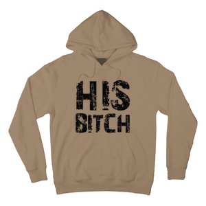 HIS BITCH Kinky Couples Maledom Master Slave Hoodie