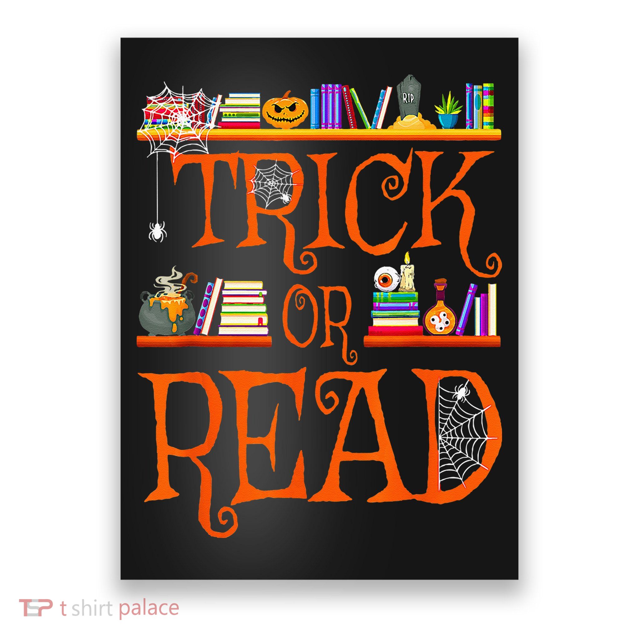 Halloween Book Lovers Librarian Trick Or Read Library Event Poster