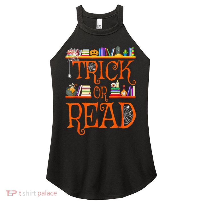 Halloween Book Lovers Librarian Trick Or Read Library Event Women's Perfect Tri Rocker Tank