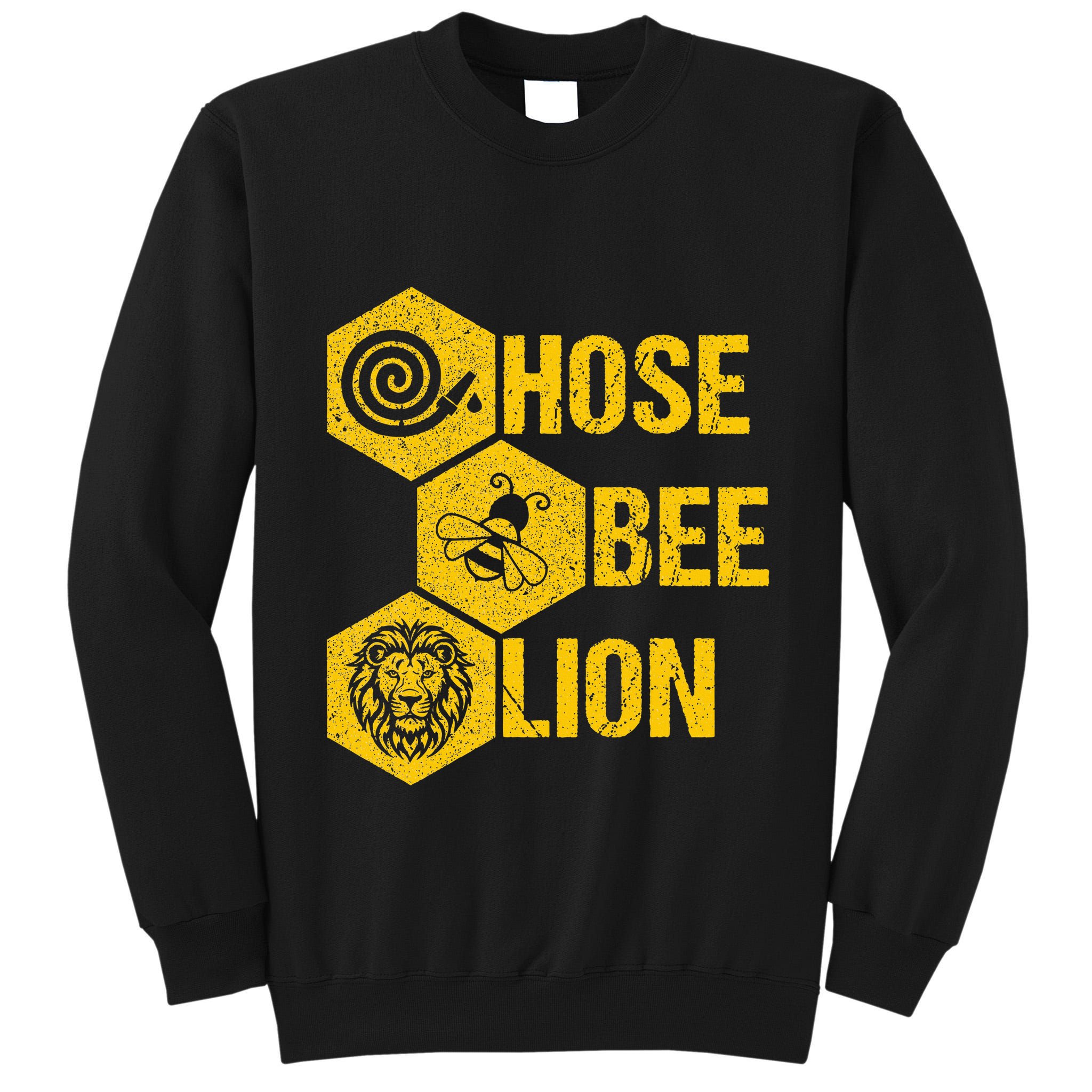 Hose Bee Lion Icons Funny Hoes Be Lying Pun Intended Tall Sweatshirt