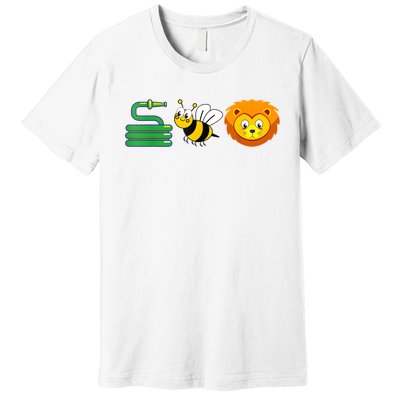 Hose Bee Lion Funny HoS Be Lying Premium T-Shirt