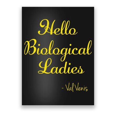 Hello Biological Ladies Val Venis Poster