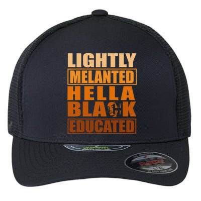 Hella Black Lightly Melanated Educated Juneteenth Flexfit Unipanel Trucker Cap