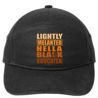 Hella Black Lightly Melanated Educated Juneteenth 7-Panel Snapback Hat