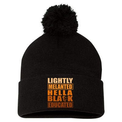 Hella Black Lightly Melanated Educated Juneteenth Pom Pom 12in Knit Beanie