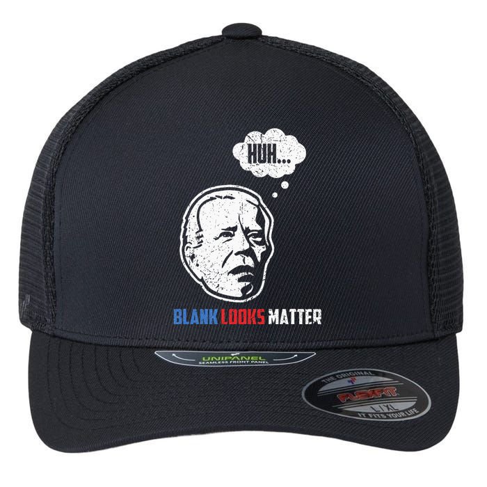 Huh... Blank Looks Matter Flexfit Unipanel Trucker Cap