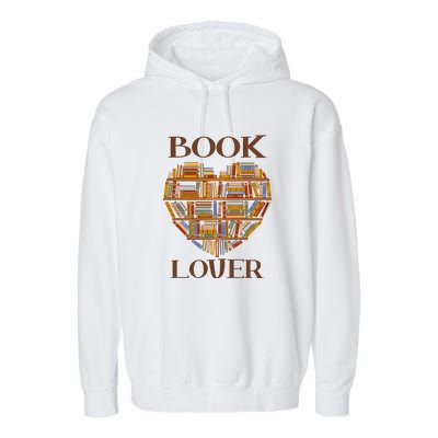 Heart Book Lover Gift For Reading Books Garment-Dyed Fleece Hoodie