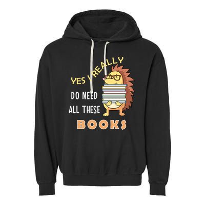 Hedgehog Book Lovers Funny Reading Books Library Literacy Cool Gift Garment-Dyed Fleece Hoodie