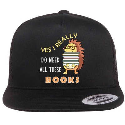 Hedgehog Book Lovers Funny Reading Books Library Literacy Cool Gift Flat Bill Trucker Hat