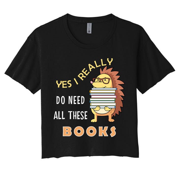 Hedgehog Book Lovers Funny Reading Books Library Literacy Cool Gift Women's Crop Top Tee