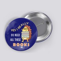 Hedgehog Book Lovers Funny Reading Books Library Literacy Cool Gift Button