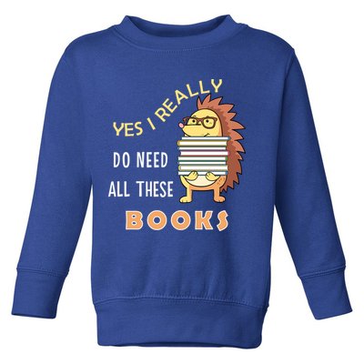 Hedgehog Book Lovers Funny Reading Books Library Literacy Cool Gift Toddler Sweatshirt