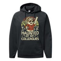 Haunted By My Colleagues Women Teacher Halloween Ghost Funny Performance Fleece Hoodie