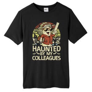 Haunted By My Colleagues Women Teacher Halloween Ghost Funny Tall Fusion ChromaSoft Performance T-Shirt