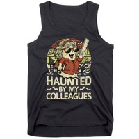 Haunted By My Colleagues Women Teacher Halloween Ghost Funny Tank Top