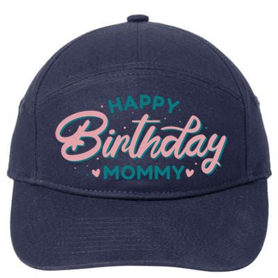 Happy Birthday Mommy Cute Gift 7-Panel Snapback Hat