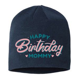 Happy Birthday Mommy Cute Gift Sustainable Beanie