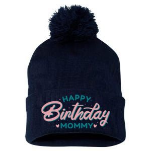 Happy Birthday Mommy Cute Gift Pom Pom 12in Knit Beanie