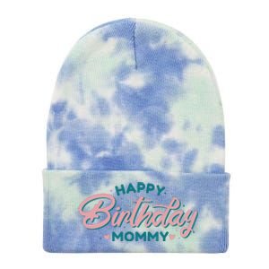 Happy Birthday Mommy Cute Gift Tie Dye 12in Knit Beanie