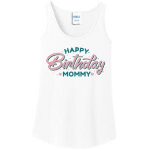 Happy Birthday Mommy Cute Gift Ladies Essential Tank