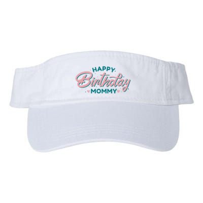 Happy Birthday Mommy Cute Gift Visor