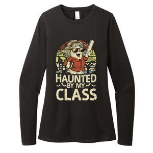 Haunted By My Class Funny Women Ghost Halloween Teacher Womens CVC Long Sleeve Shirt