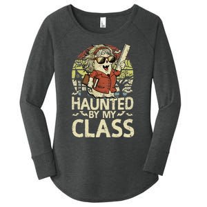 Haunted By My Class Funny Women Ghost Halloween Teacher Women's Perfect Tri Tunic Long Sleeve Shirt