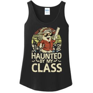 Haunted By My Class Funny Women Ghost Halloween Teacher Ladies Essential Tank