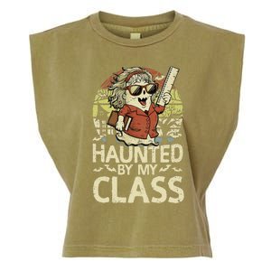 Haunted By My Class Funny Women Ghost Halloween Teacher Garment-Dyed Women's Muscle Tee