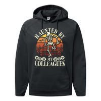 Haunted By My Colleagues Teacher Spooky Skeleton Halloween Performance Fleece Hoodie