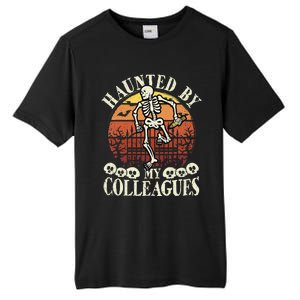 Haunted By My Colleagues Teacher Spooky Skeleton Halloween Tall Fusion ChromaSoft Performance T-Shirt