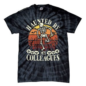 Haunted By My Colleagues Teacher Spooky Skeleton Halloween Tie-Dye T-Shirt