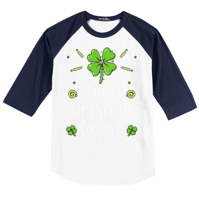 Happy Birthdayo Me St Patricks Day Lucky Birthday Shamrock Baseball Sleeve Shirt