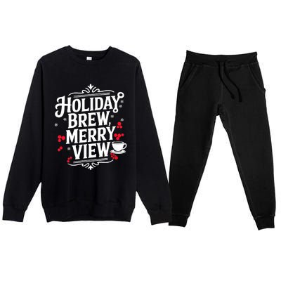 Holiday Brew Merry View Christmas Coffee Tank Top Premium Crewneck Sweatsuit Set