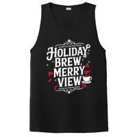 Holiday Brew Merry View Christmas Coffee Tank Top PosiCharge Competitor Tank