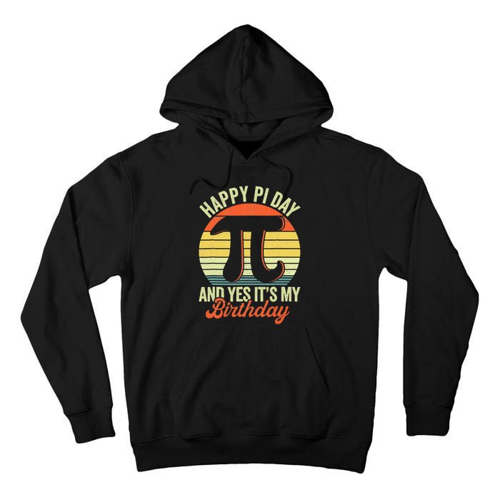 Happy Birthday Math Geek Pi Day Tall Hoodie