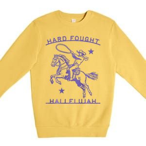 Hallelujah Brandon Merch Hard Fought Jesus Lake Premium Crewneck Sweatshirt