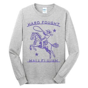 Hallelujah Brandon Merch Hard Fought Jesus Lake Tall Long Sleeve T-Shirt