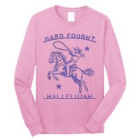 Hallelujah Brandon Merch Hard Fought Jesus Lake Long Sleeve Shirt