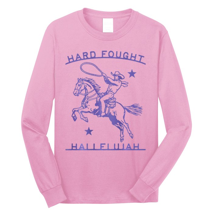 Hallelujah Brandon Merch Hard Fought Jesus Lake Long Sleeve Shirt