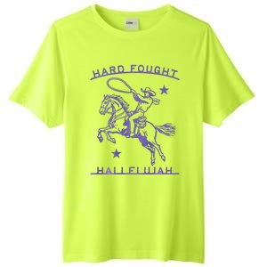 Hallelujah Brandon Merch Hard Fought Jesus Lake Tall Fusion ChromaSoft Performance T-Shirt