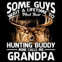 Hunting Buddy Mine Calls Me Grandpa Fathers Day Deer Hunter Great Gift Backpack