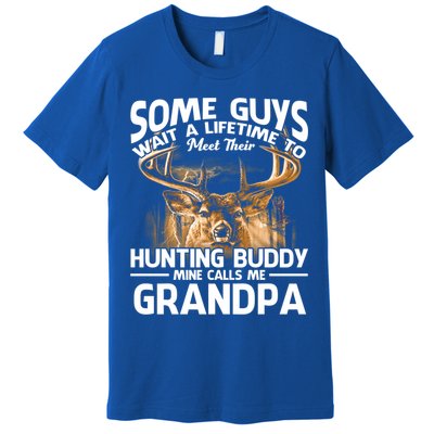 Hunting Buddy Mine Calls Me Grandpa Fathers Day Deer Hunter Great Gift Premium T-Shirt