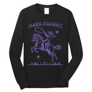 Hallelujah Brandon Merch Hard Fought Jesus Lake Long Sleeve Shirt