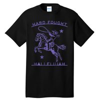 Hallelujah Brandon Merch Hard Fought Jesus Lake Tall T-Shirt