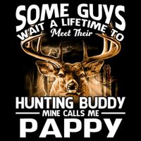 Hunting Buddy Mine Calls Me Pappy Fathers Day Deer Hunter Cool Gift Doggie Tank