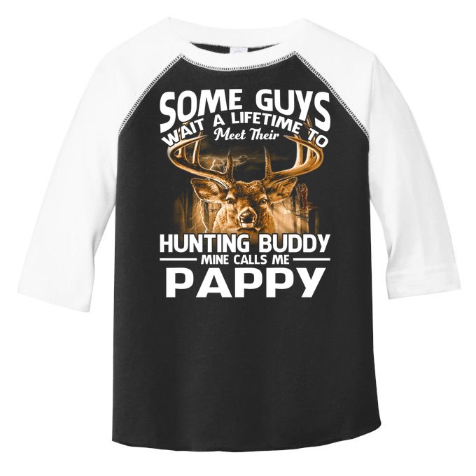 Hunting Buddy Mine Calls Me Pappy Fathers Day Deer Hunter Cool Gift Toddler Fine Jersey T-Shirt