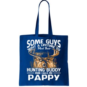 Hunting Buddy Mine Calls Me Pappy Fathers Day Deer Hunter Cool Gift Tote Bag