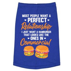 Hamburger Burger Most People Want A Perfect Relationship Funny Gift Doggie Tank